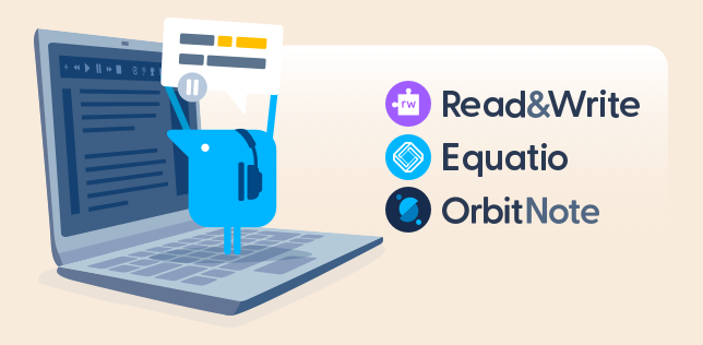 Texthelper standing ontop of a laptop with logos for read&write, equatio and orbitnote alongside
